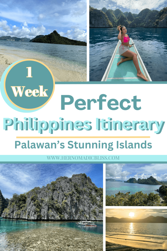 The Perfect 1 Week in Philippines Itinerary- Palawan’s Stunning Islands